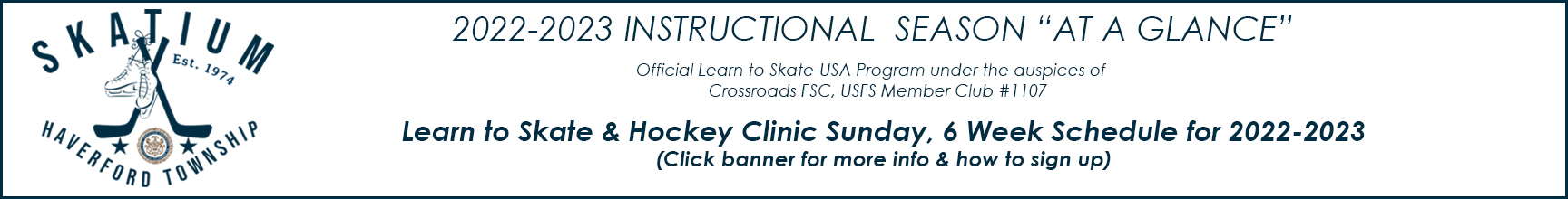 Learn to Skate & Hockey Clinic for 2022-23 Information  & Sign Up Link